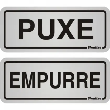 PLACA 06X15 PUXE/EMPURRE - 2 PLACAS PC 1