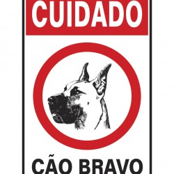 PLACA 20X30 CUIDADO CAO BRAVO POLIESTIRENO PC 1